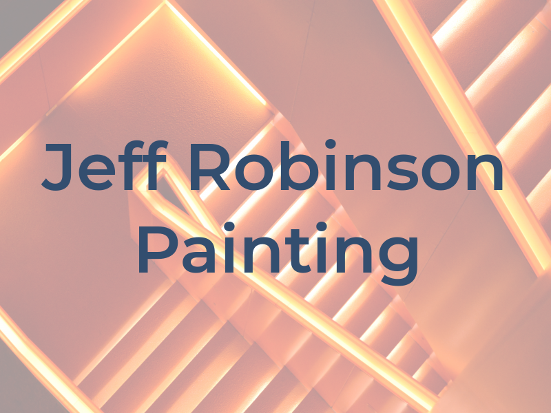 Jeff Robinson Painting