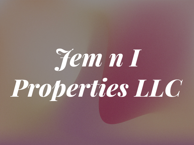 Jem n I Properties LLC