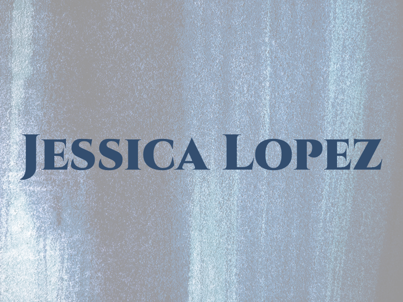 Jessica Lopez