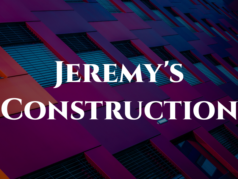 Jeremy's Construction