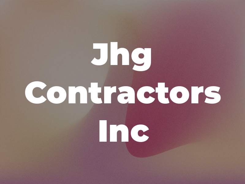 Jhg Contractors Inc