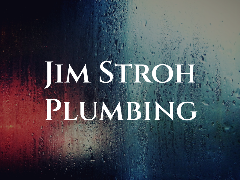 Jim Stroh Plumbing