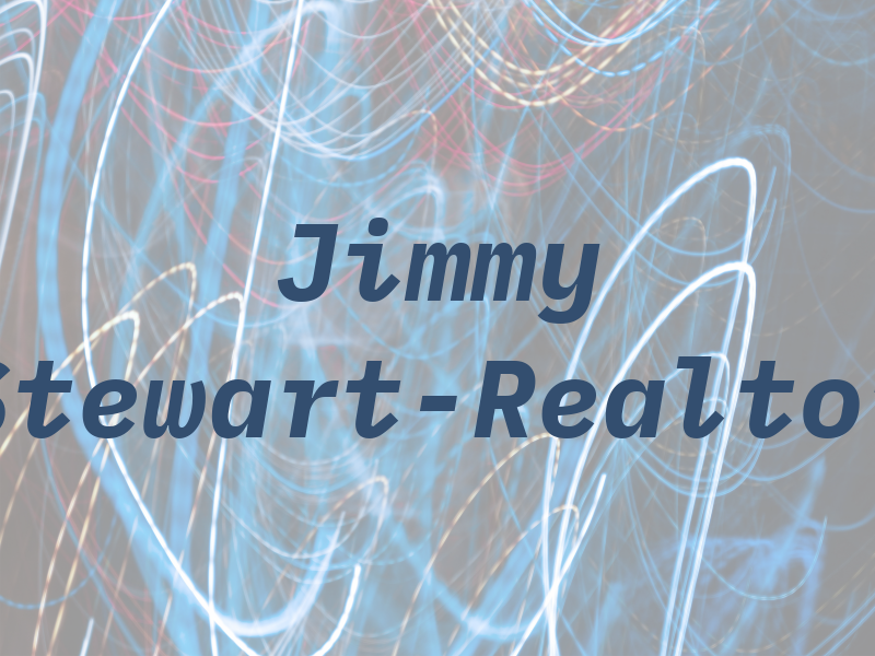 Jimmy Stewart-Realtor