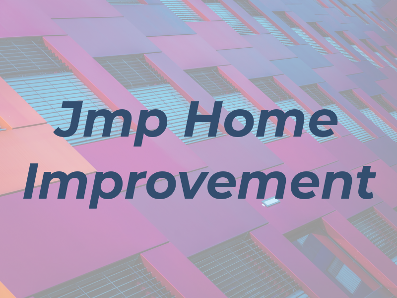 Jmp Home Improvement