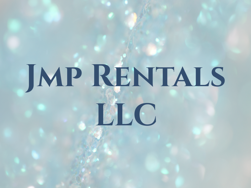 Jmp Rentals LLC