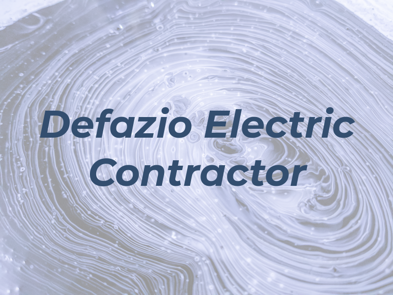 Joe Defazio Electric Contractor Inc