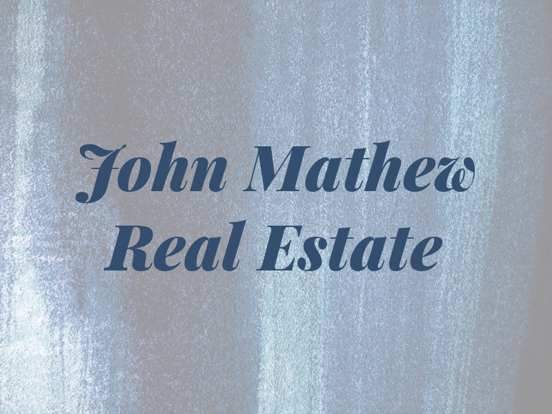 John Mathew Real Estate