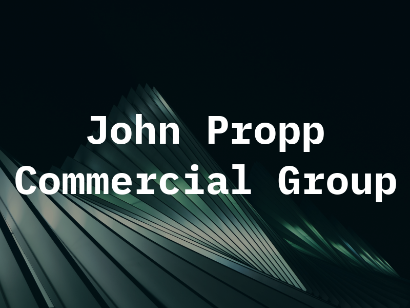 John Propp Commercial Group