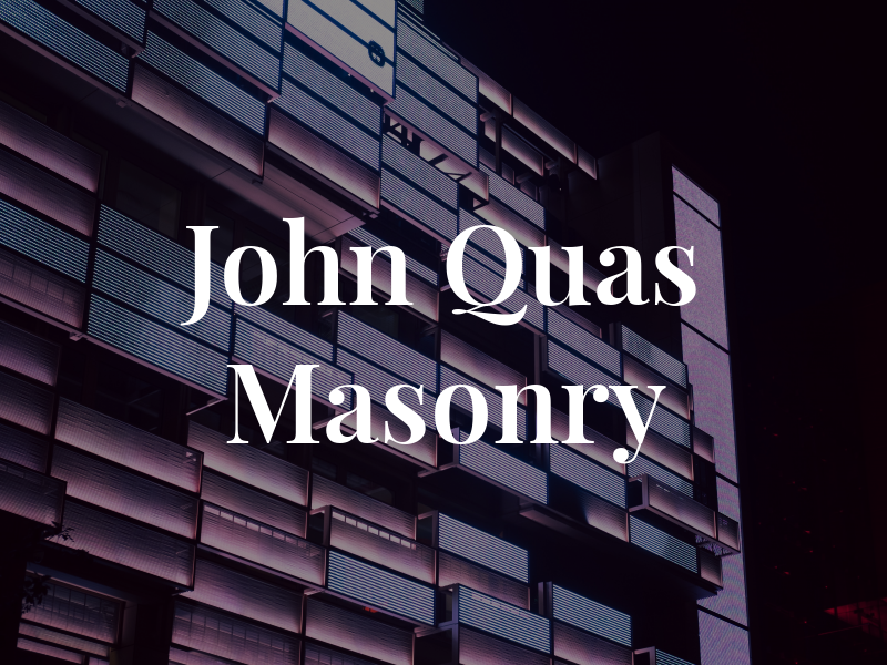 John Quas Masonry