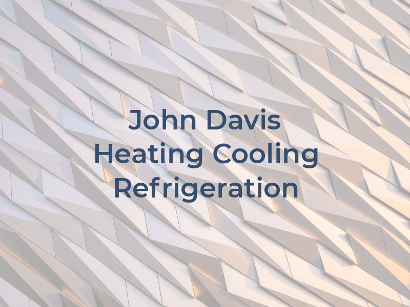 John W. Davis Heating Cooling & Refrigeration