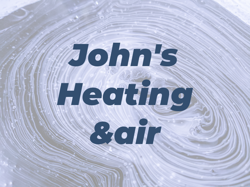 John's Heating &air