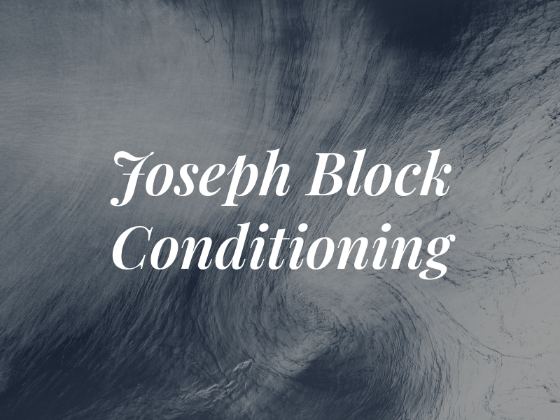 Joseph P Block Air Conditioning Inc