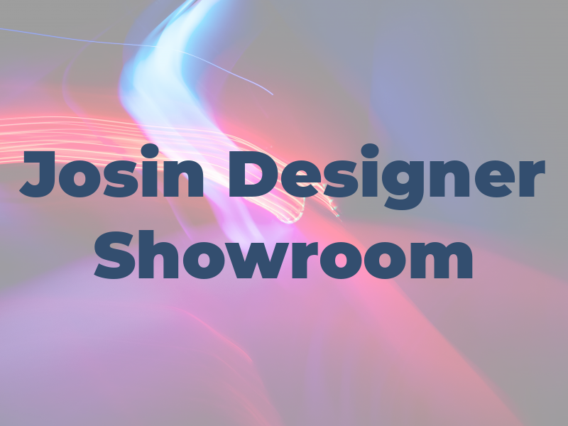 Josin Designer Showroom
