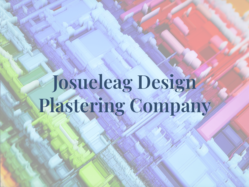 Josueleag Design Plastering Company
