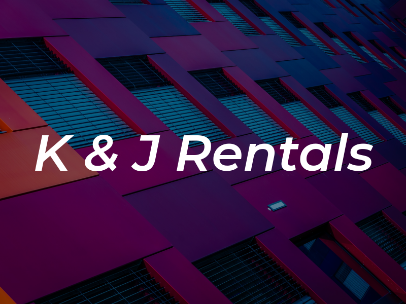 K & J Rentals