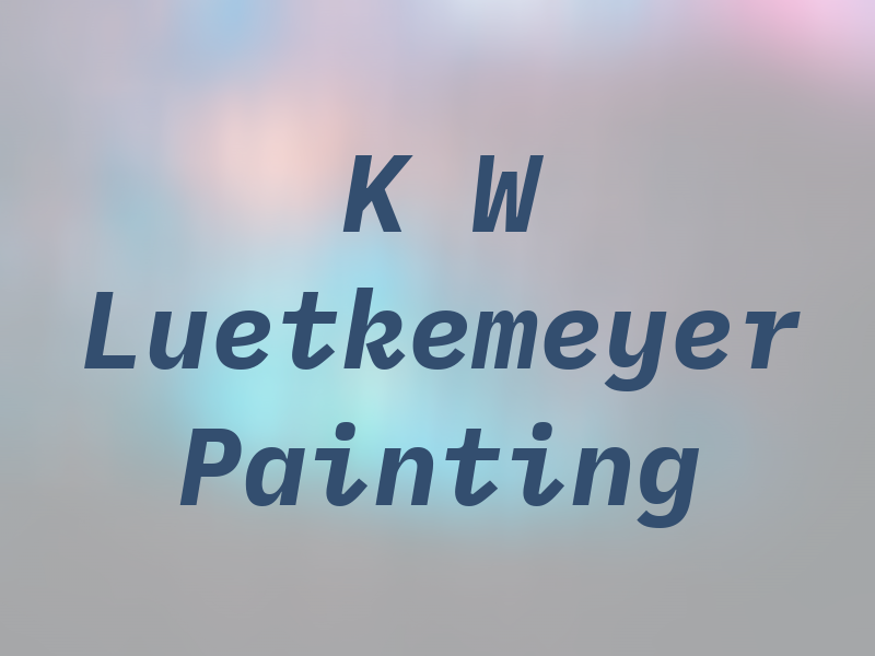 K W Luetkemeyer Painting