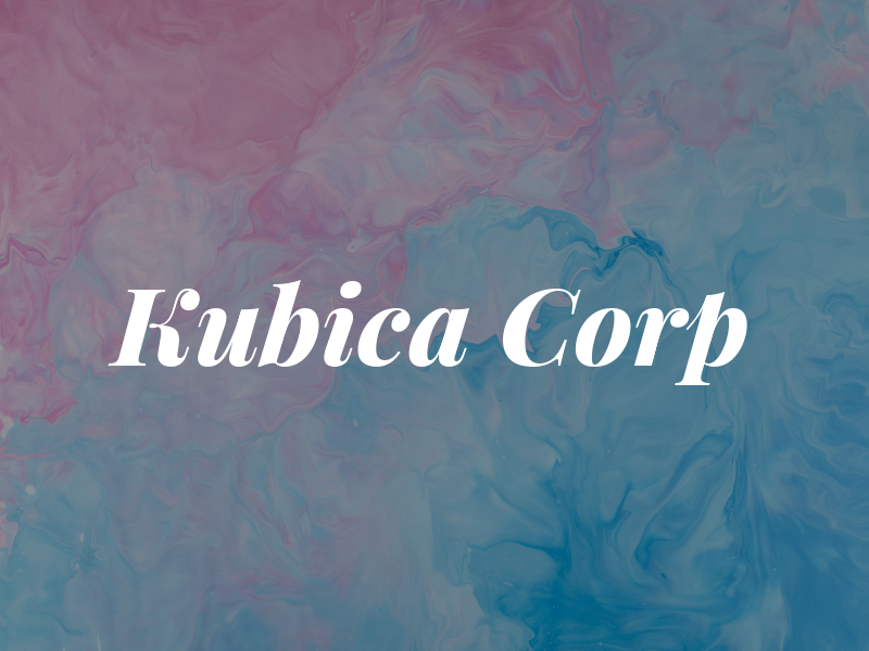 Kubica Corp
