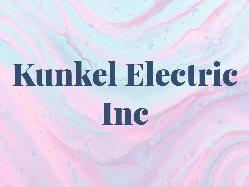 Kunkel Electric Inc