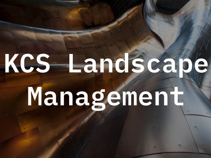 KCS Landscape Management