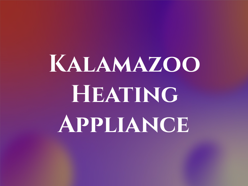Kalamazoo Heating & Appliance Co