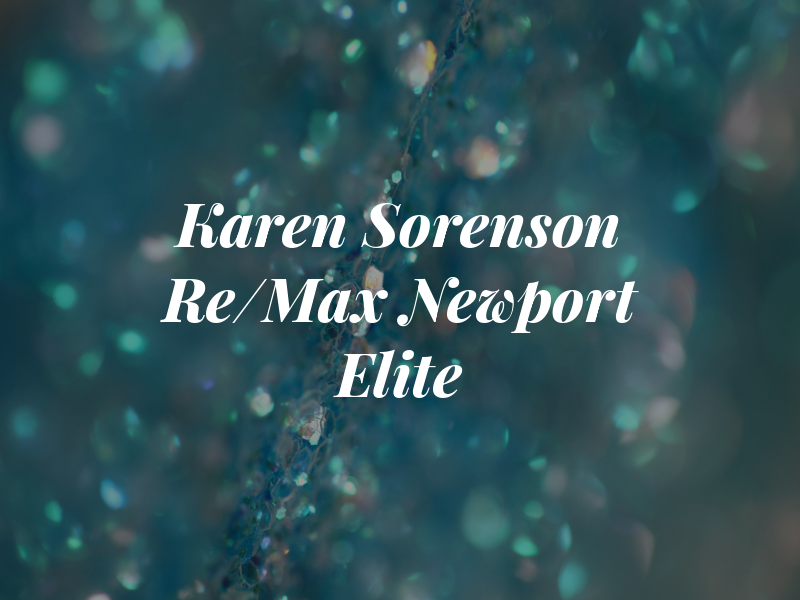 Karen Sorenson Re/Max Newport Elite