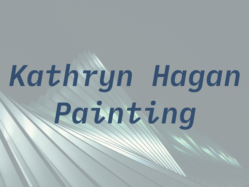 Kathryn Hagan Painting