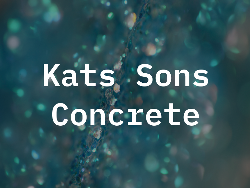 Kats & Sons Concrete