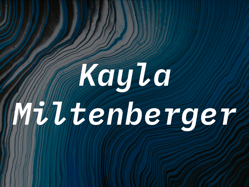 Kayla Miltenberger