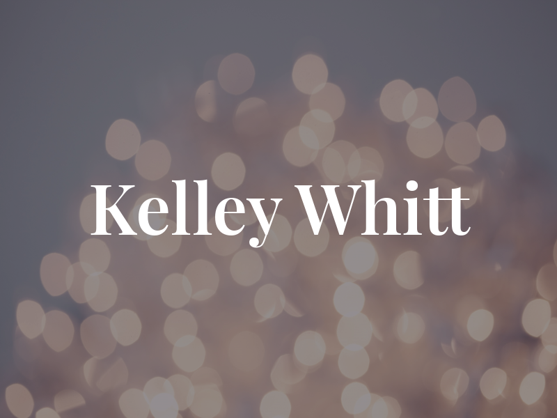 Kelley Whitt