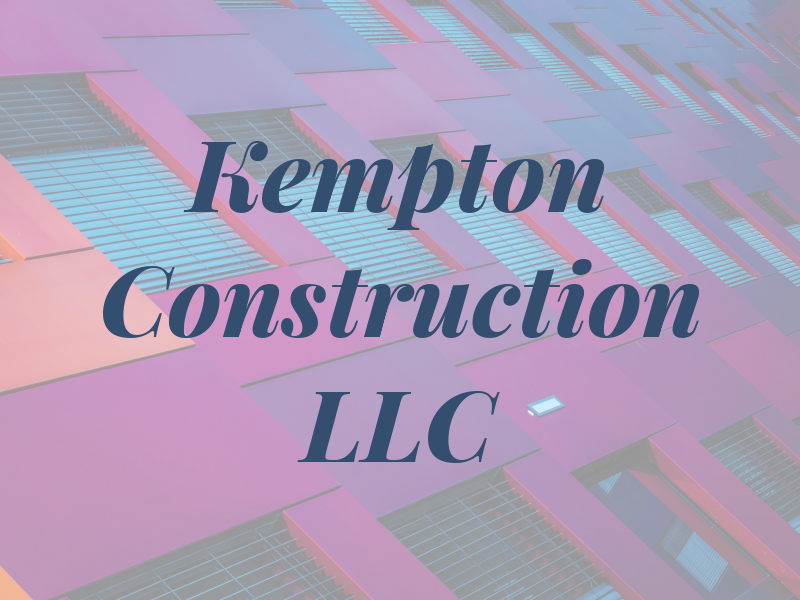 Kempton Construction LLC