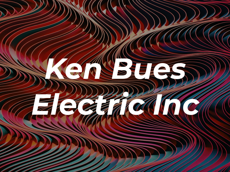 Ken Bues Electric Inc