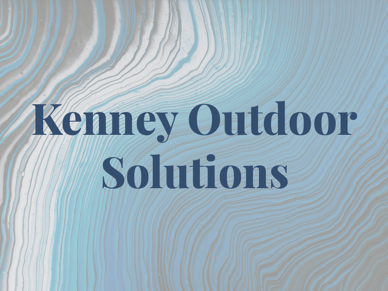 Kenney Outdoor Solutions