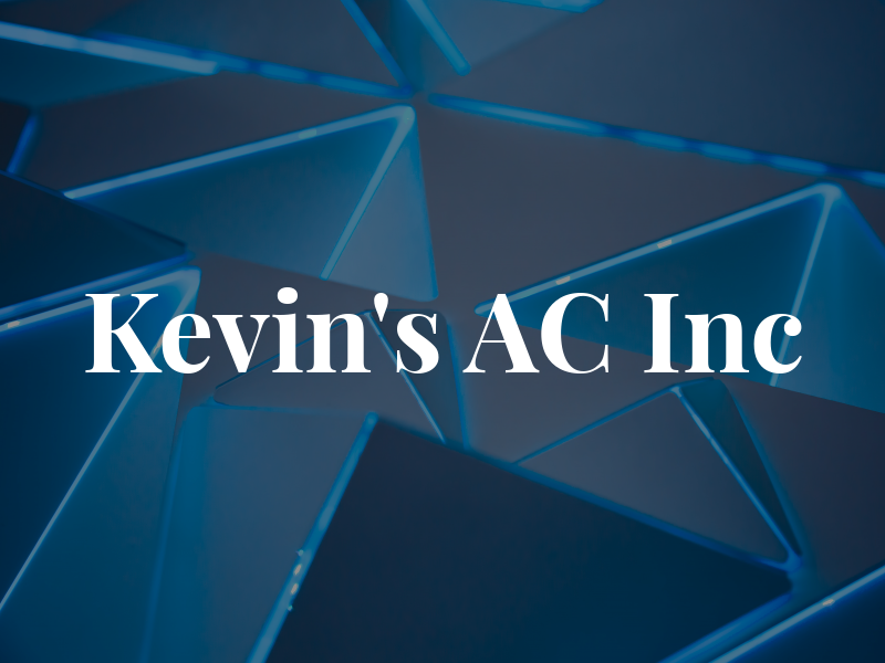 Kevin's AC Inc