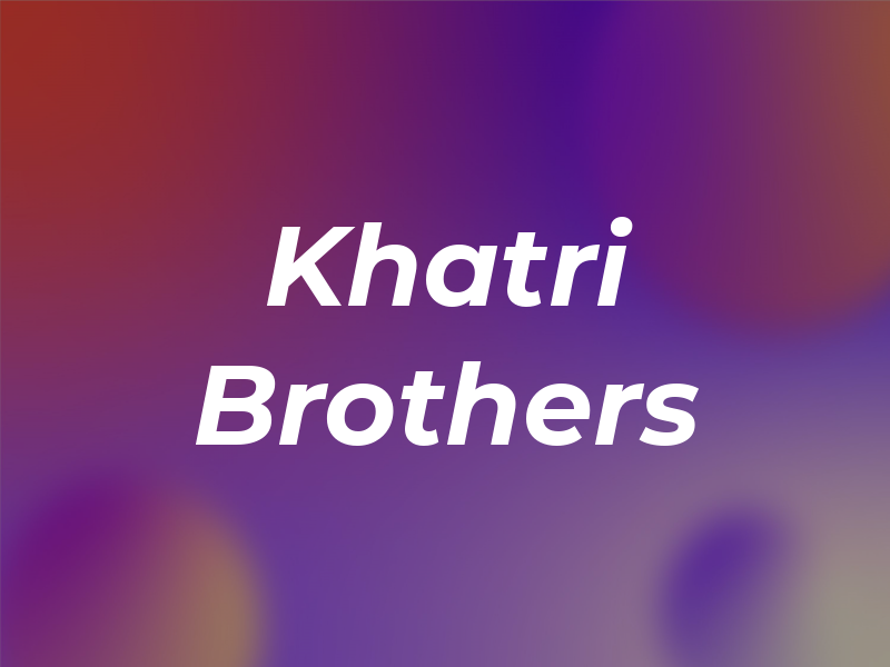 Khatri Brothers