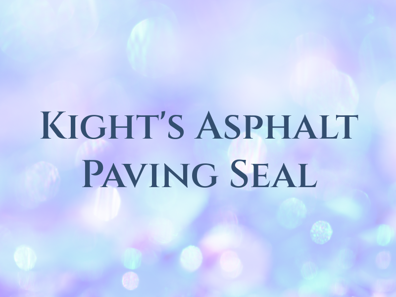 Kight's Asphalt Paving & Seal
