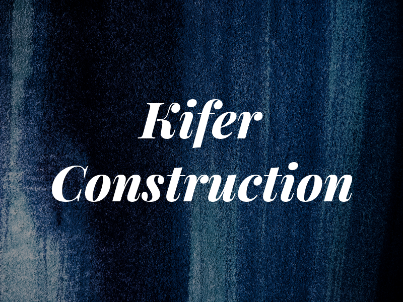 Kifer Construction