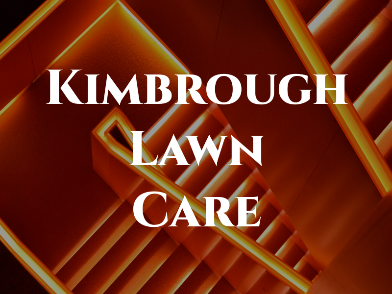 Kimbrough Lawn Care
