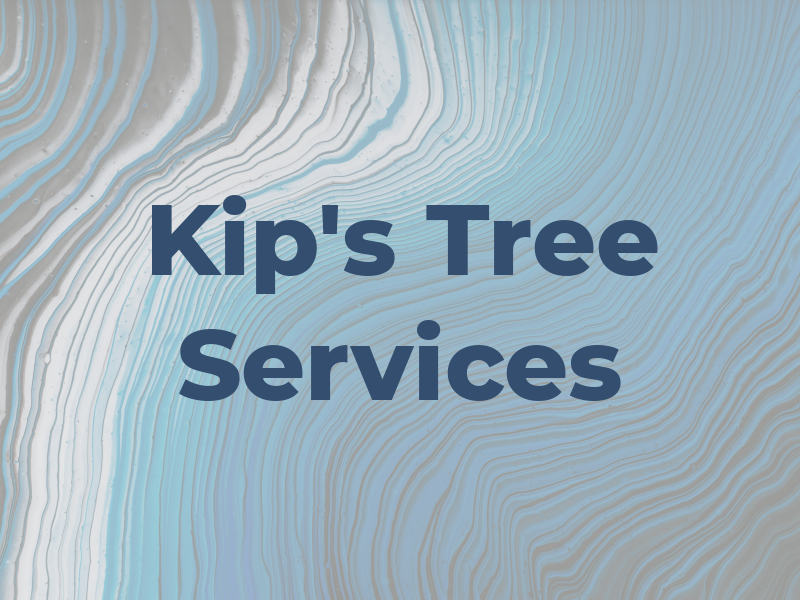 Kip's Tree Services