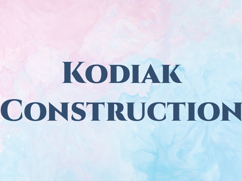 Kodiak Construction
