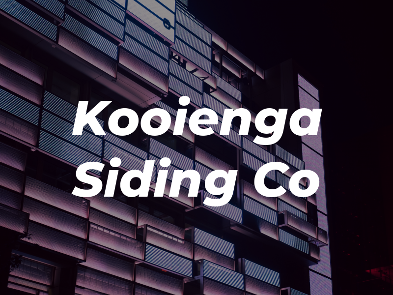 Kooienga Siding Co