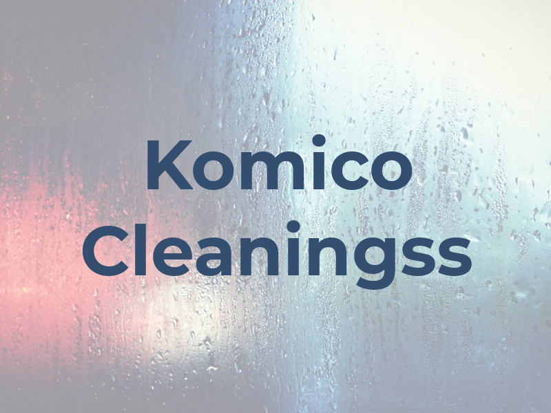 Komico Cleaningss
