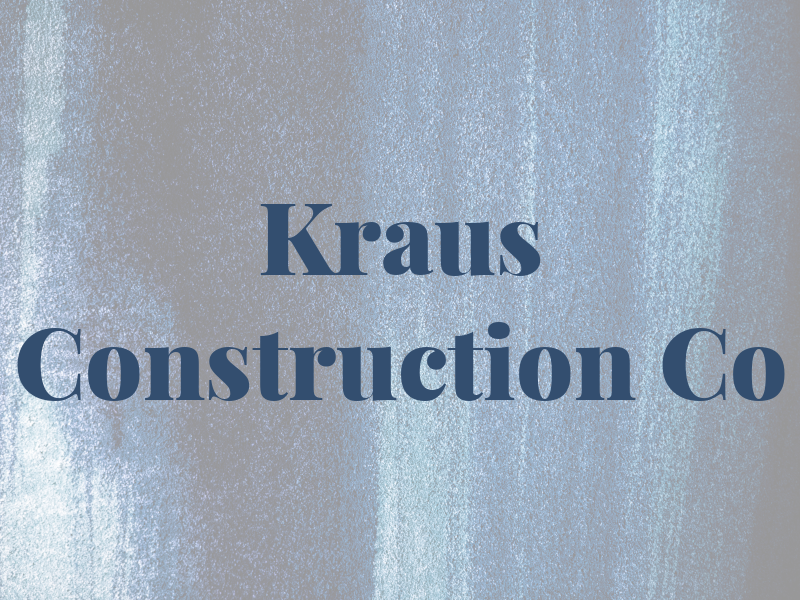 Kraus Construction Co