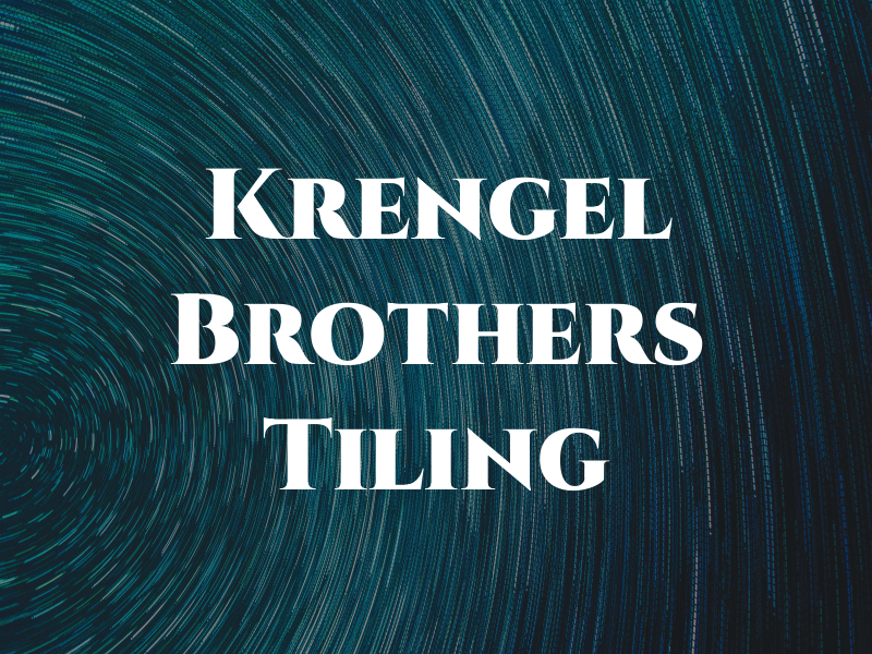 Krengel Brothers Inc Tiling