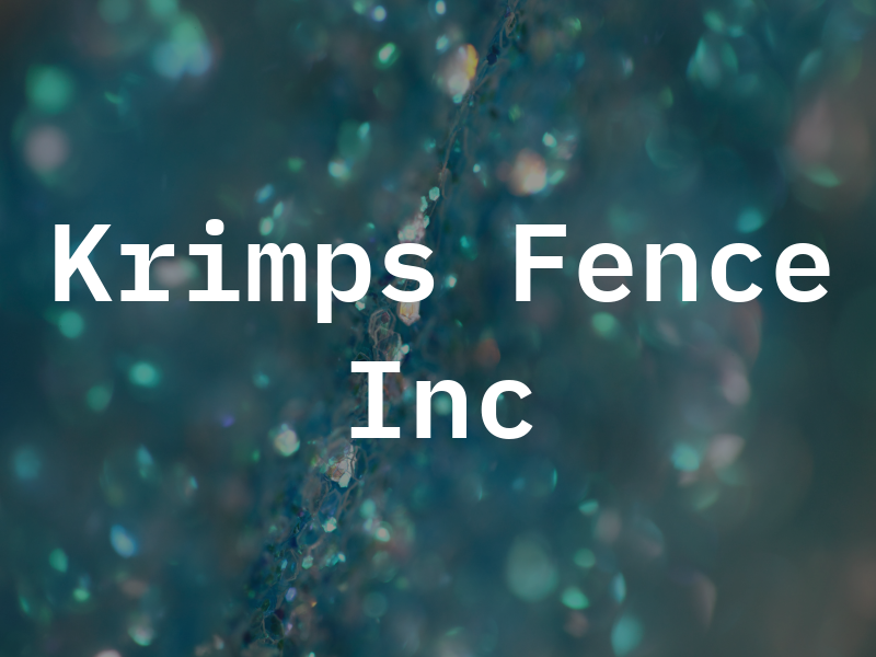 Krimps Fence Inc