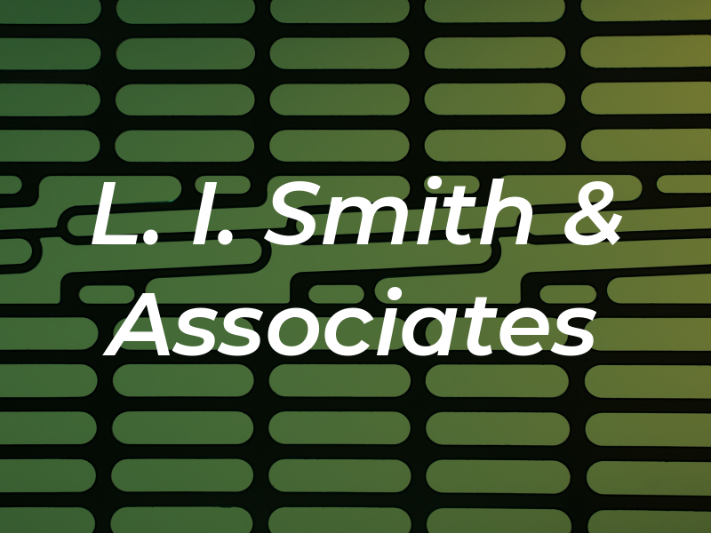 L. I. Smith & Associates