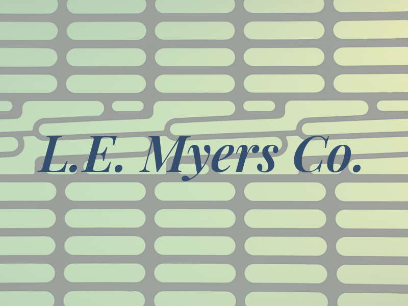 L.E. Myers Co.