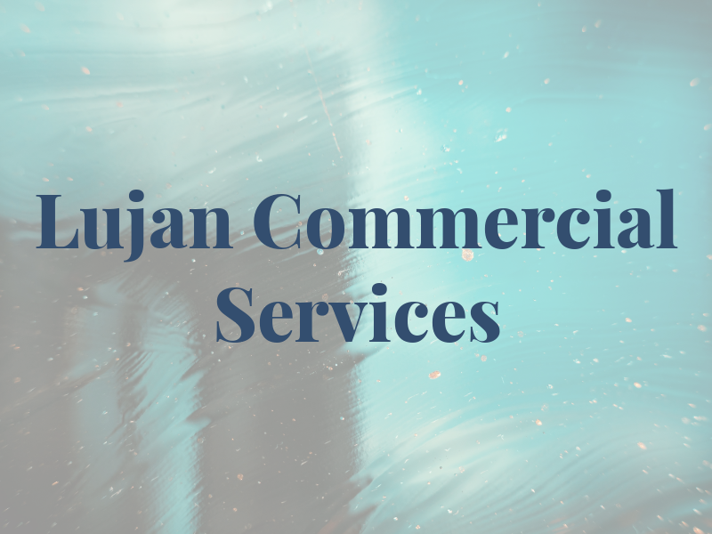 Lujan & Lee Commercial Services