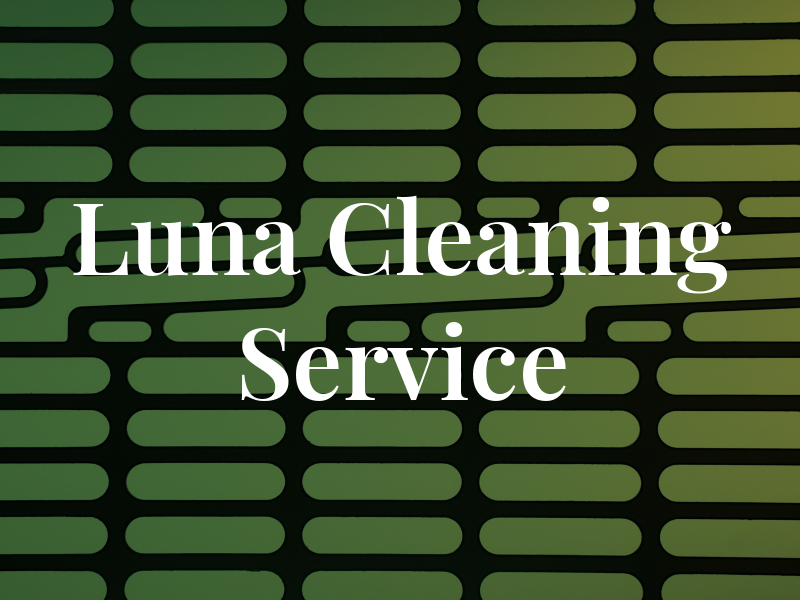 Luna Cleaning Service