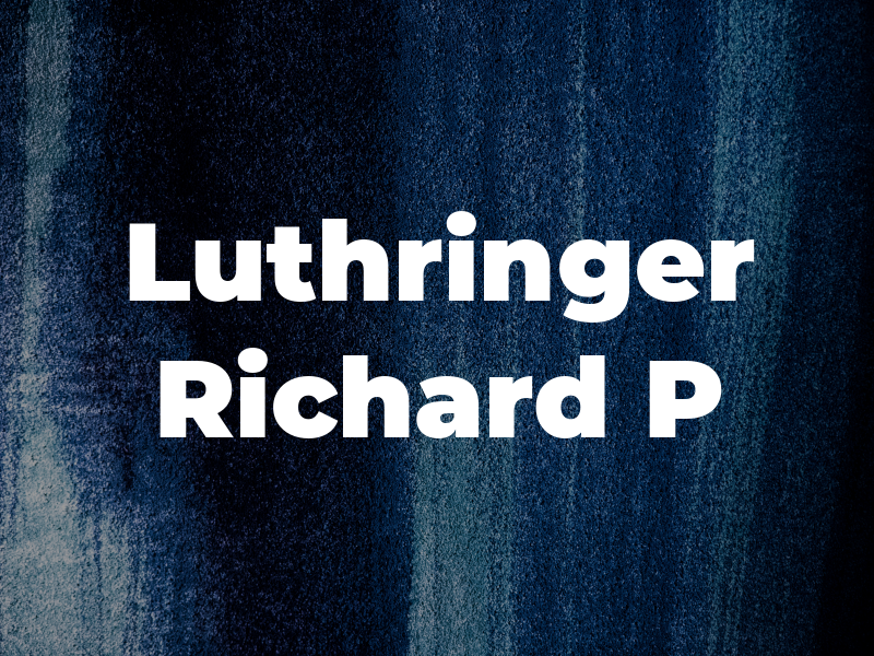 Luthringer Richard P