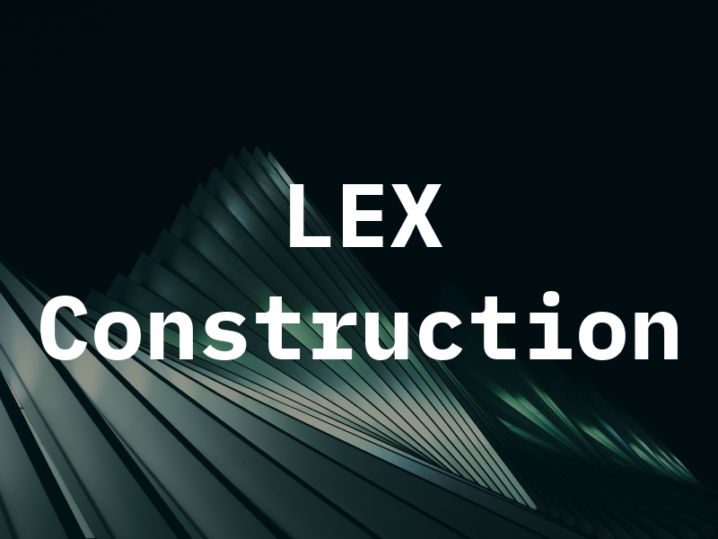 LEX Construction